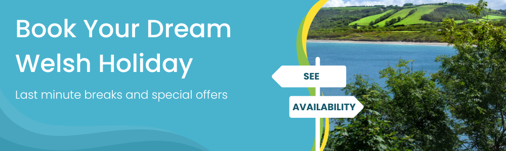 Book your dream Welsh holiday